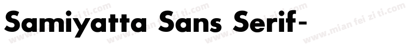 Samiyatta Sans Serif字体转换